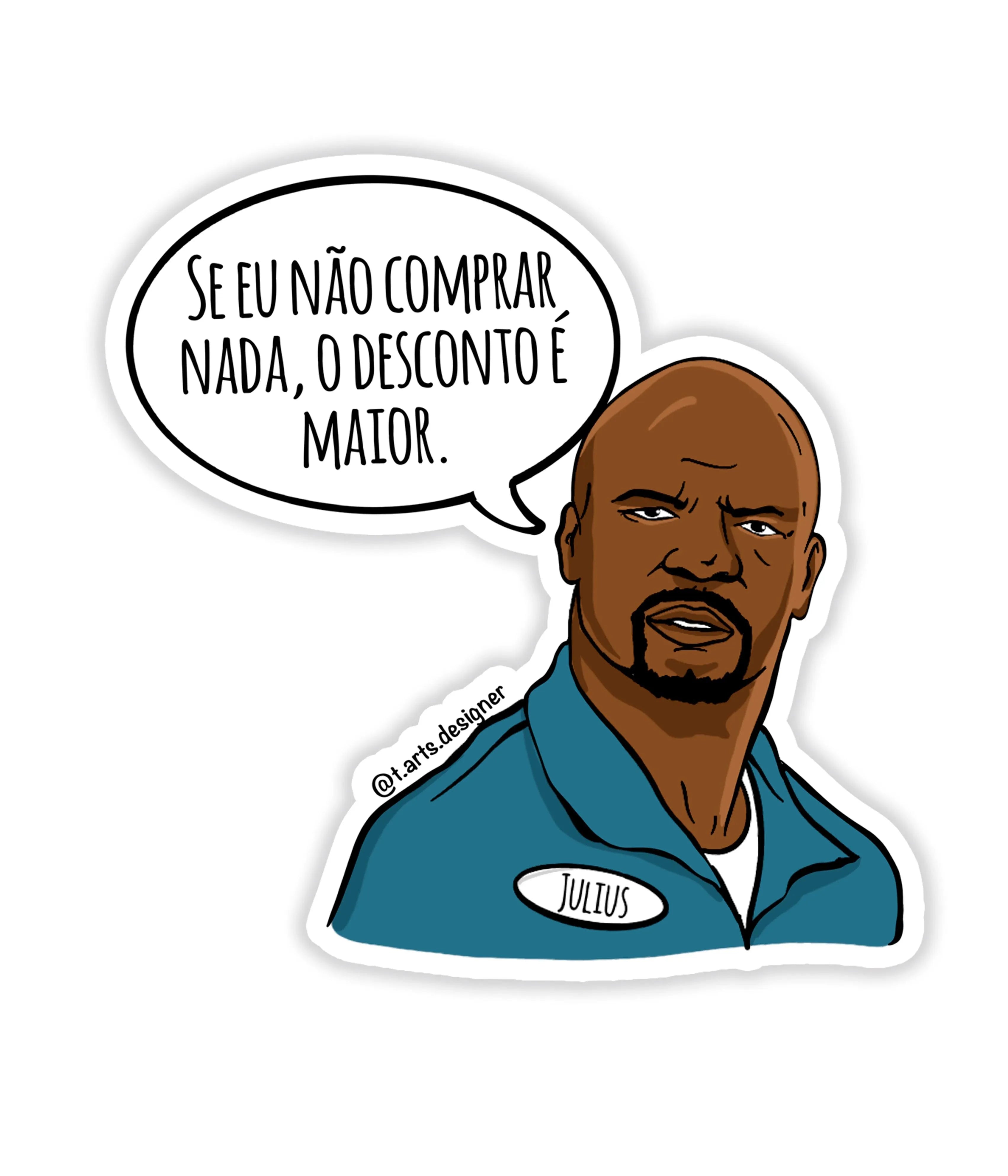 Julius - Rei do Sticker