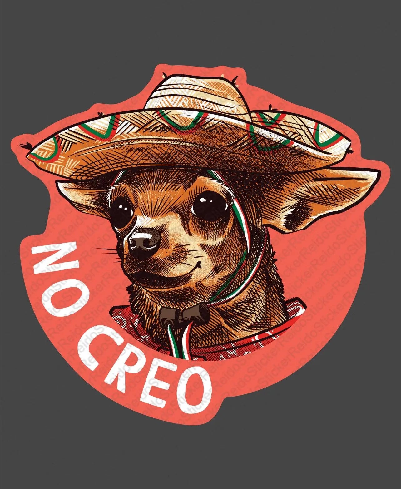 No Creo - Rei do Sticker