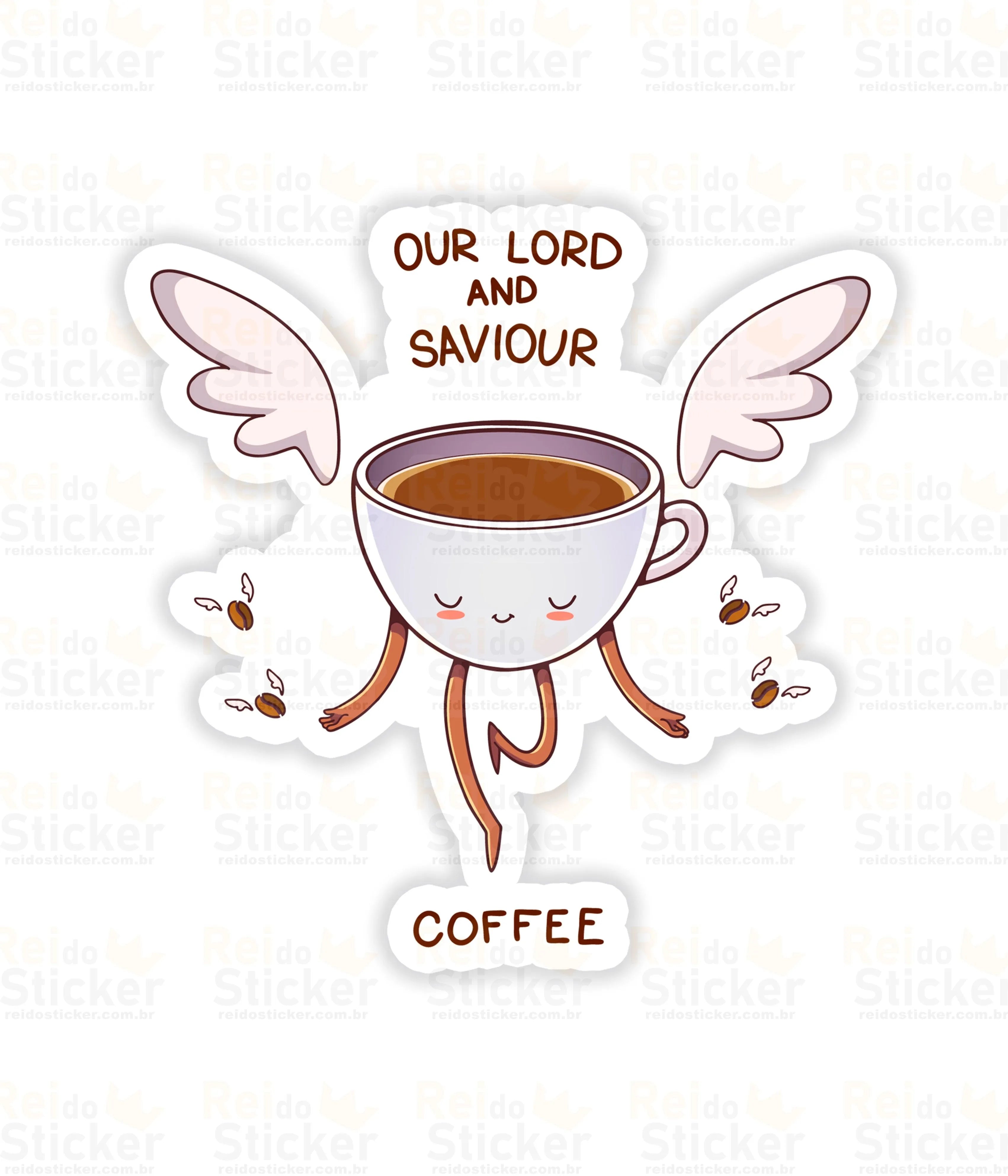 Our Lord - Rei do Sticker