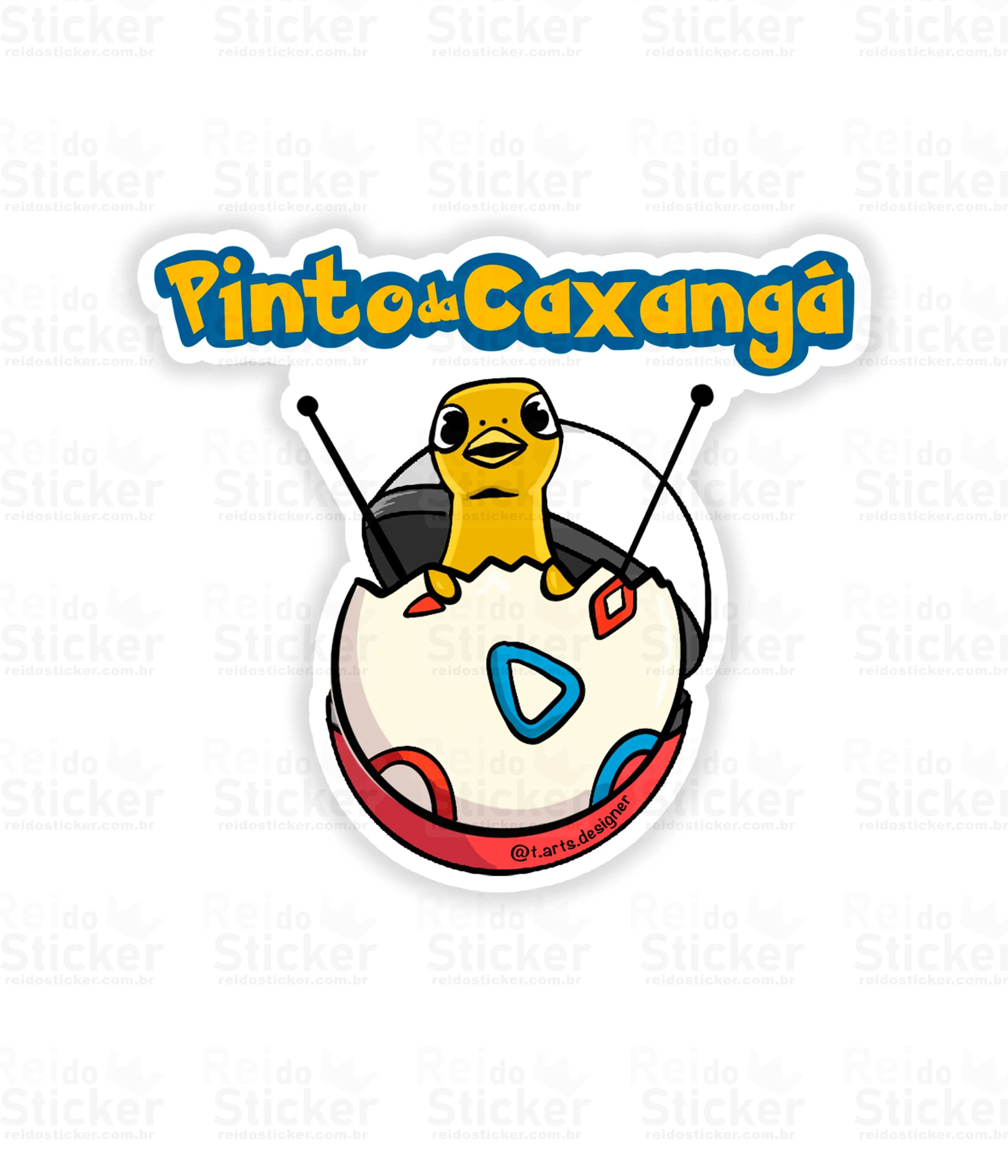 Pinto da Caxangá - Rei do Sticker