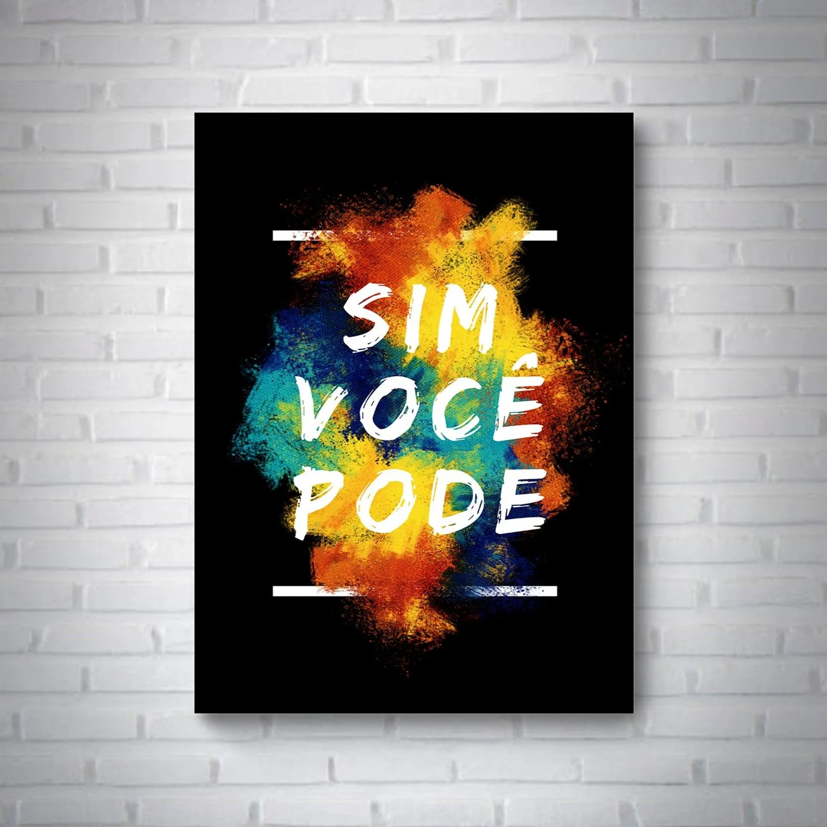 Quadro Sim Você Pode - Rei do Sticker