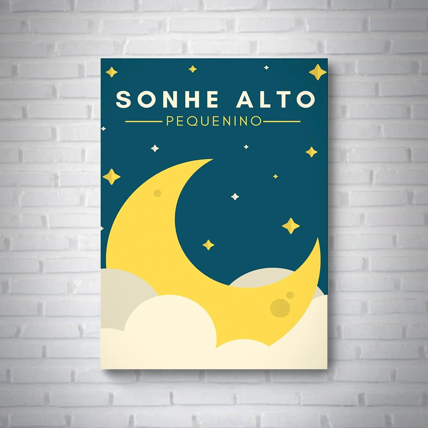 Quadro Sonhe Alto - Rei do Sticker