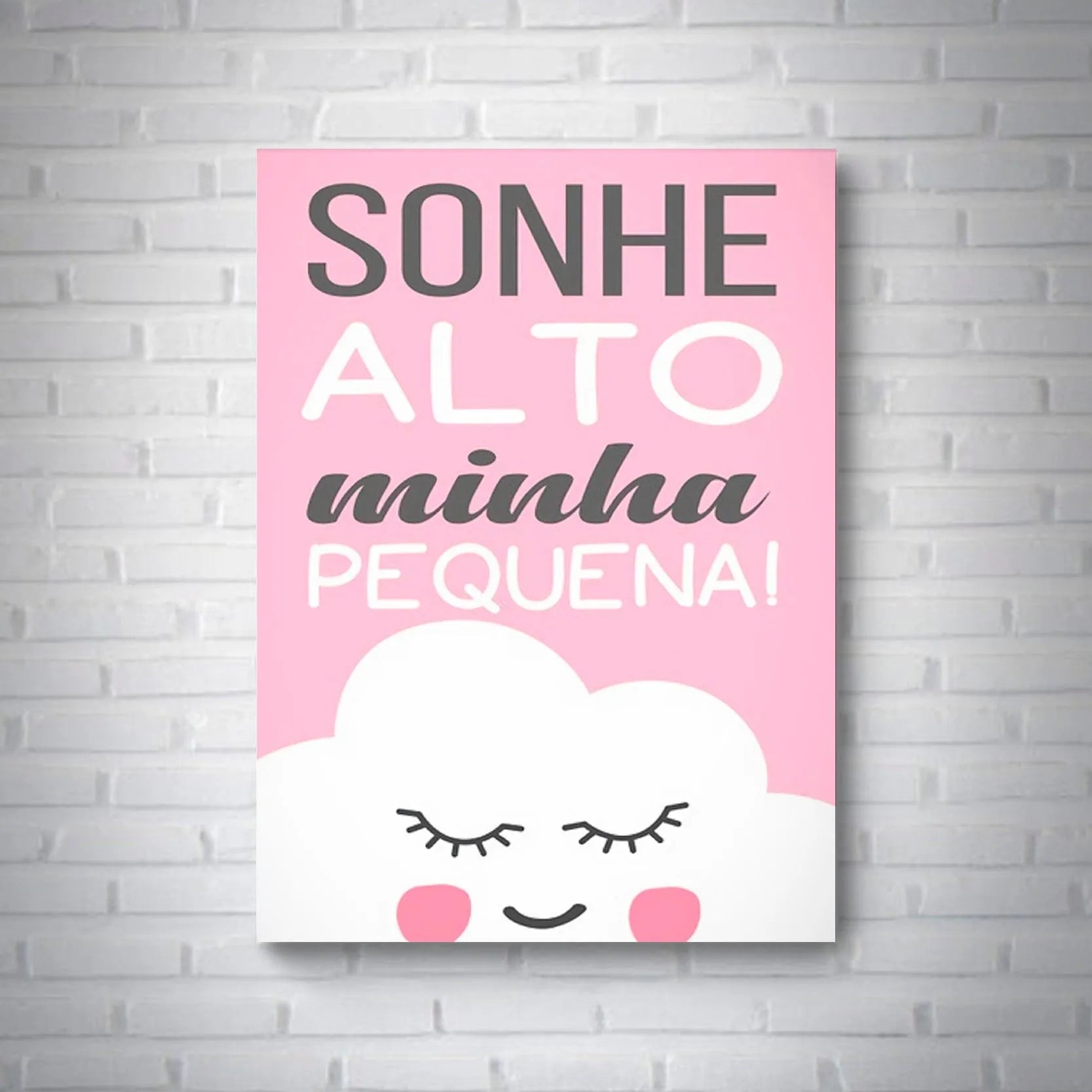 Quadro Sonhe Alto - Rei do Sticker