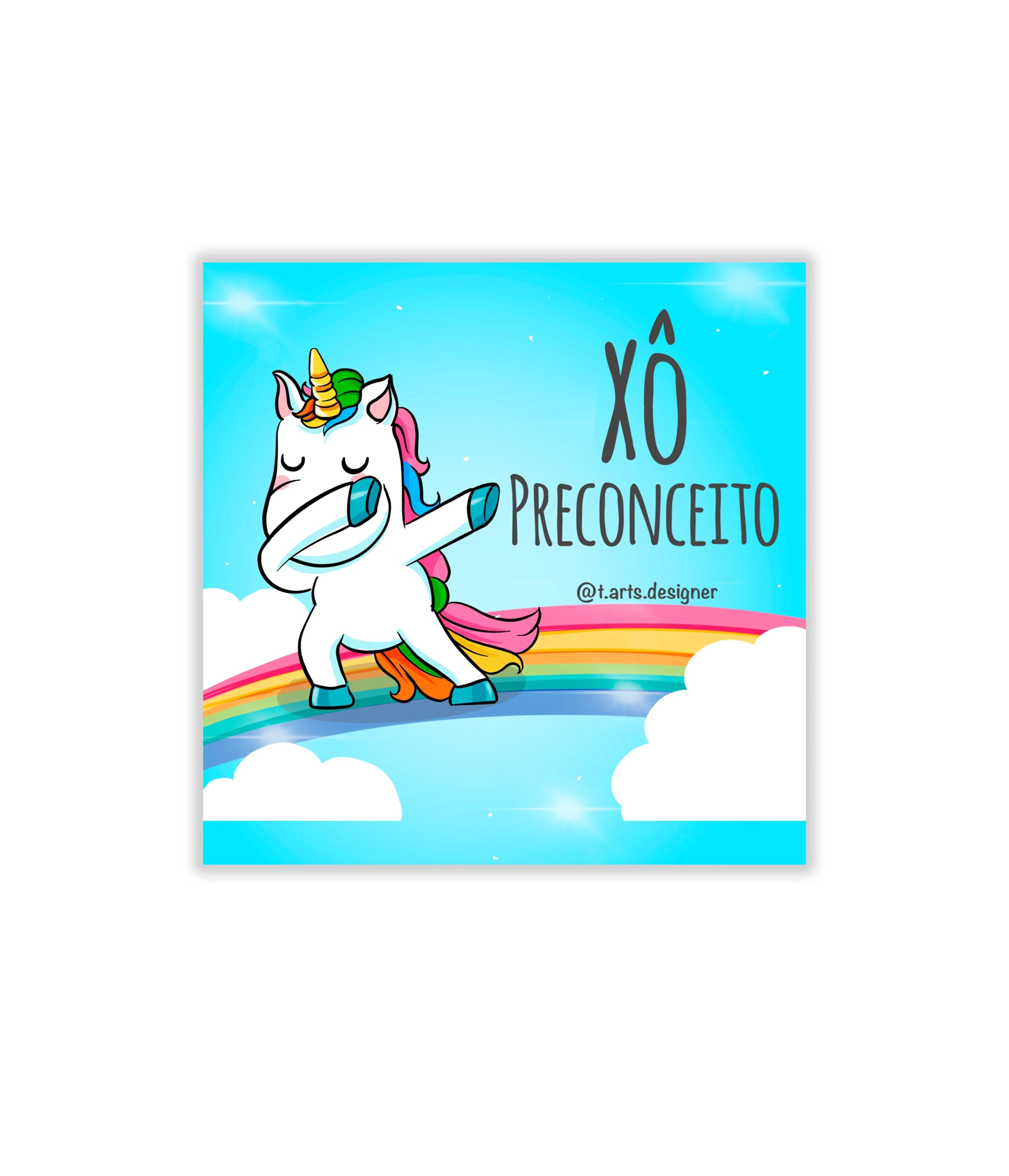 Xô Preconceito - Rei do Sticker