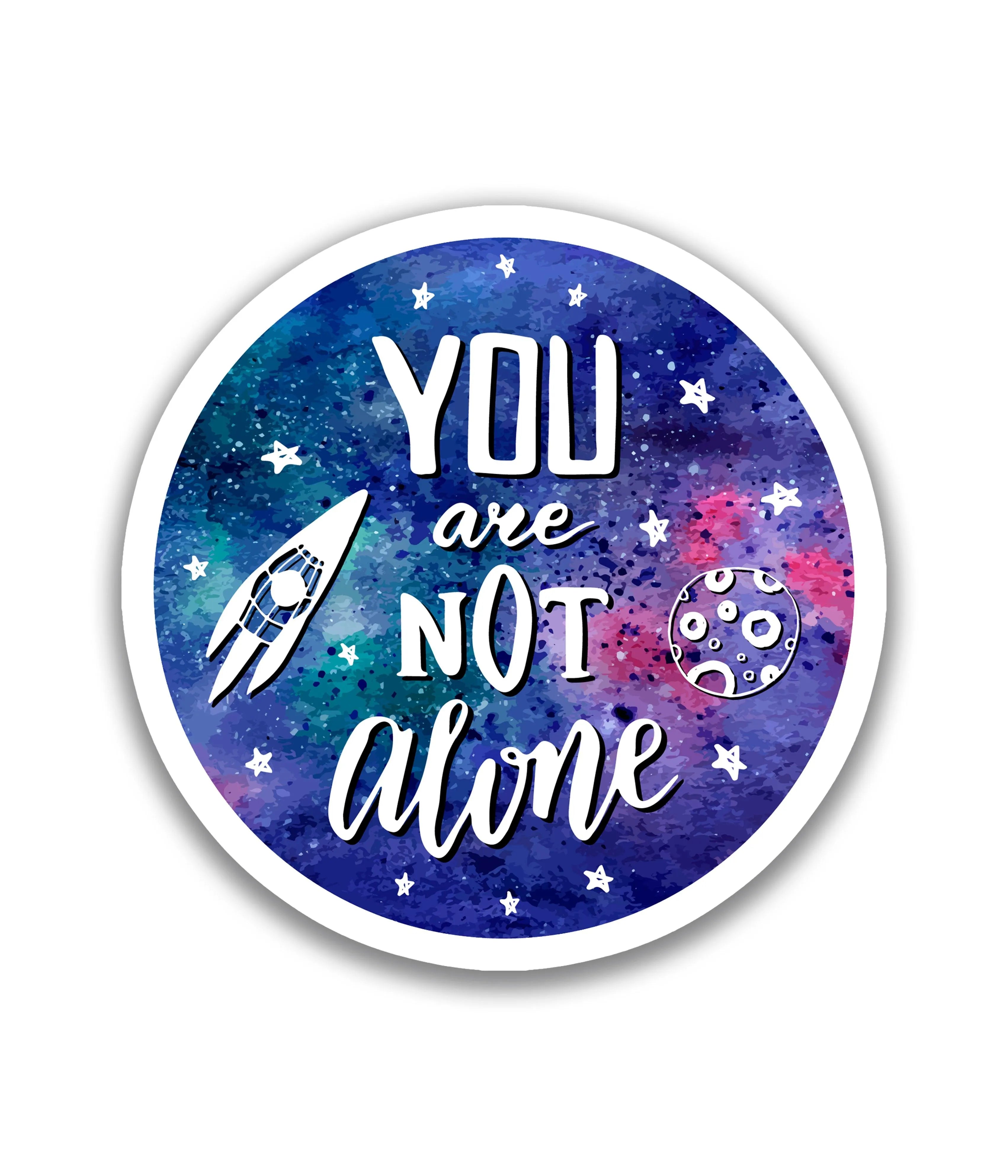 you are not alone - Rei do Sticker