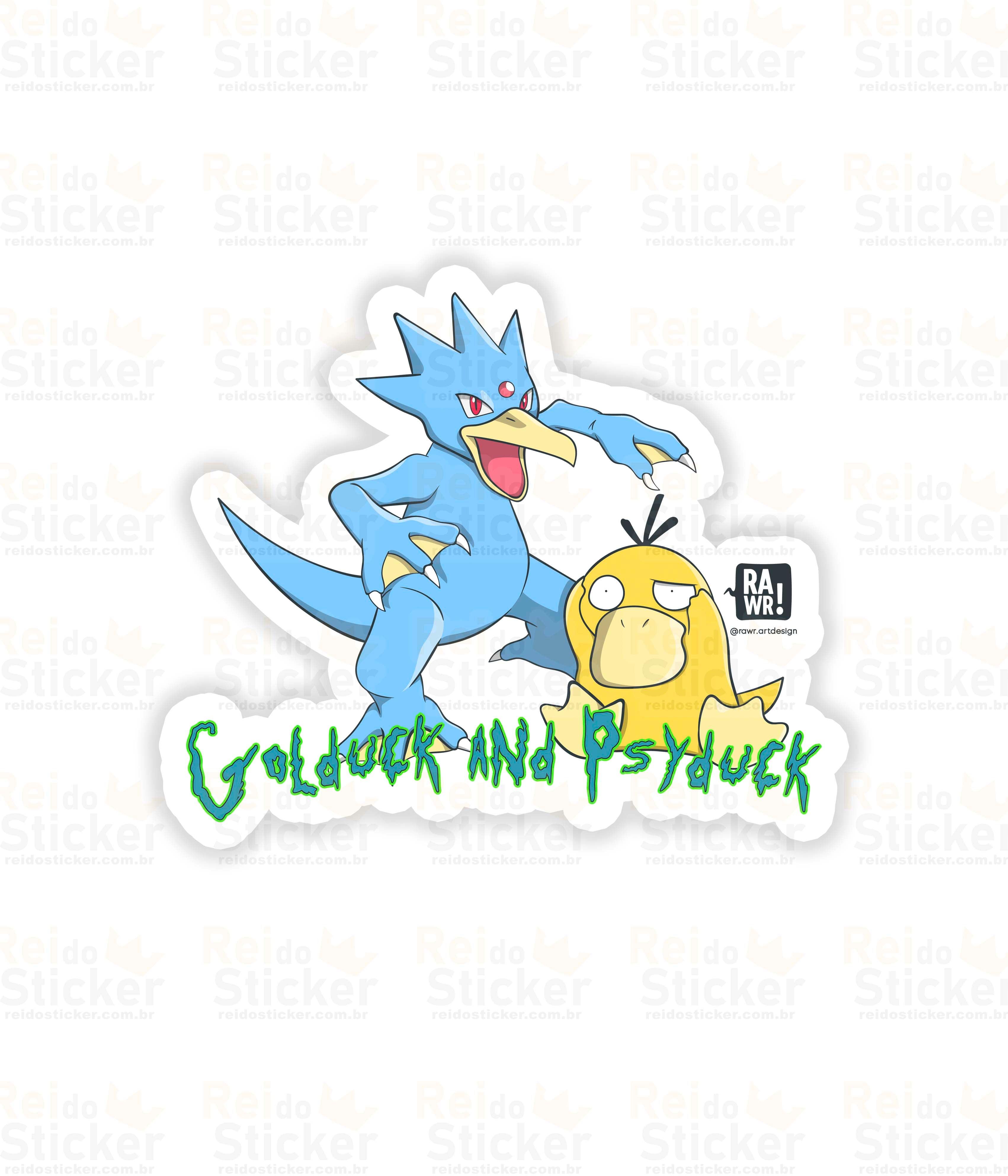 Golduckandpsyduck - Rei do Sticker