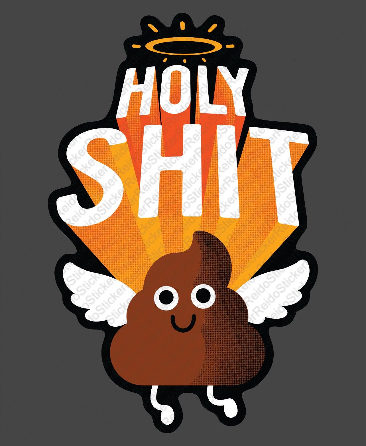 Holy Shit - Rei do Sticker