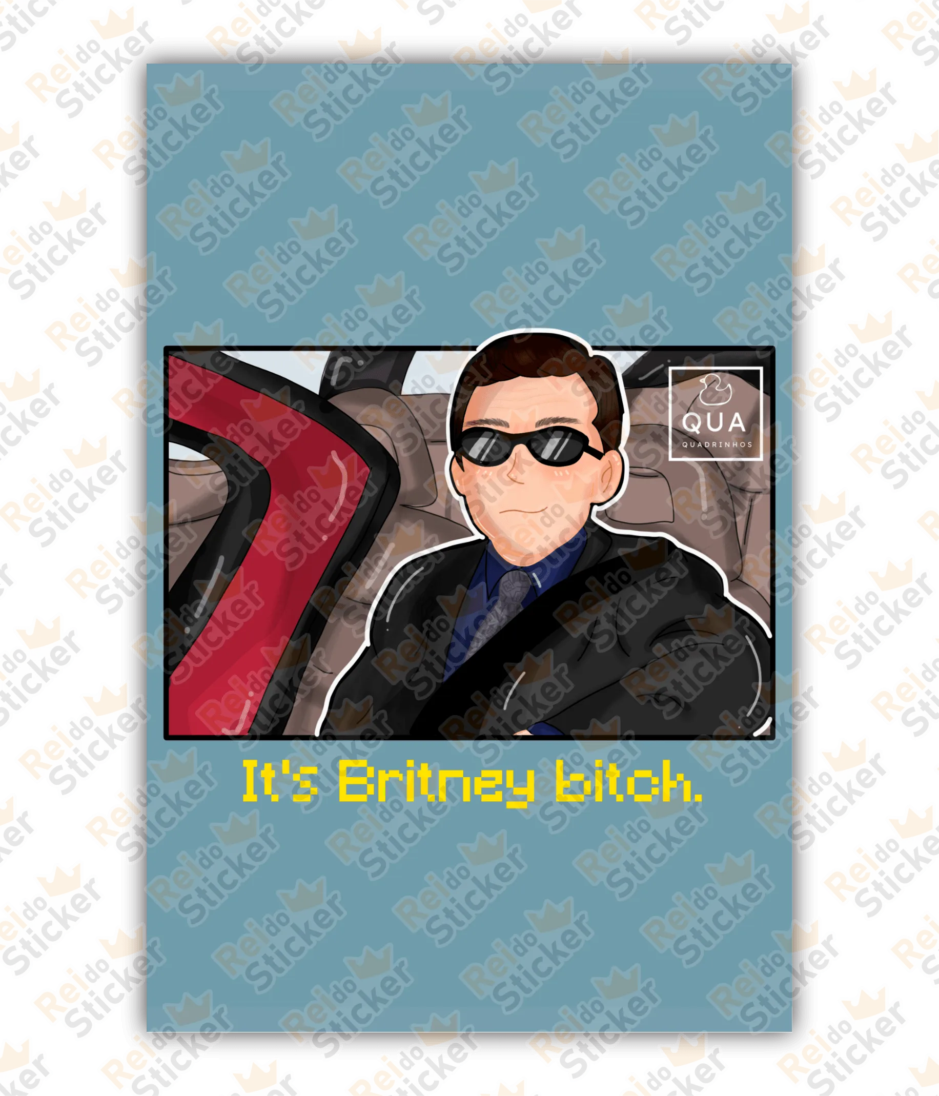 Michael Scott - It's Britney b!tch - Rei do Sticker