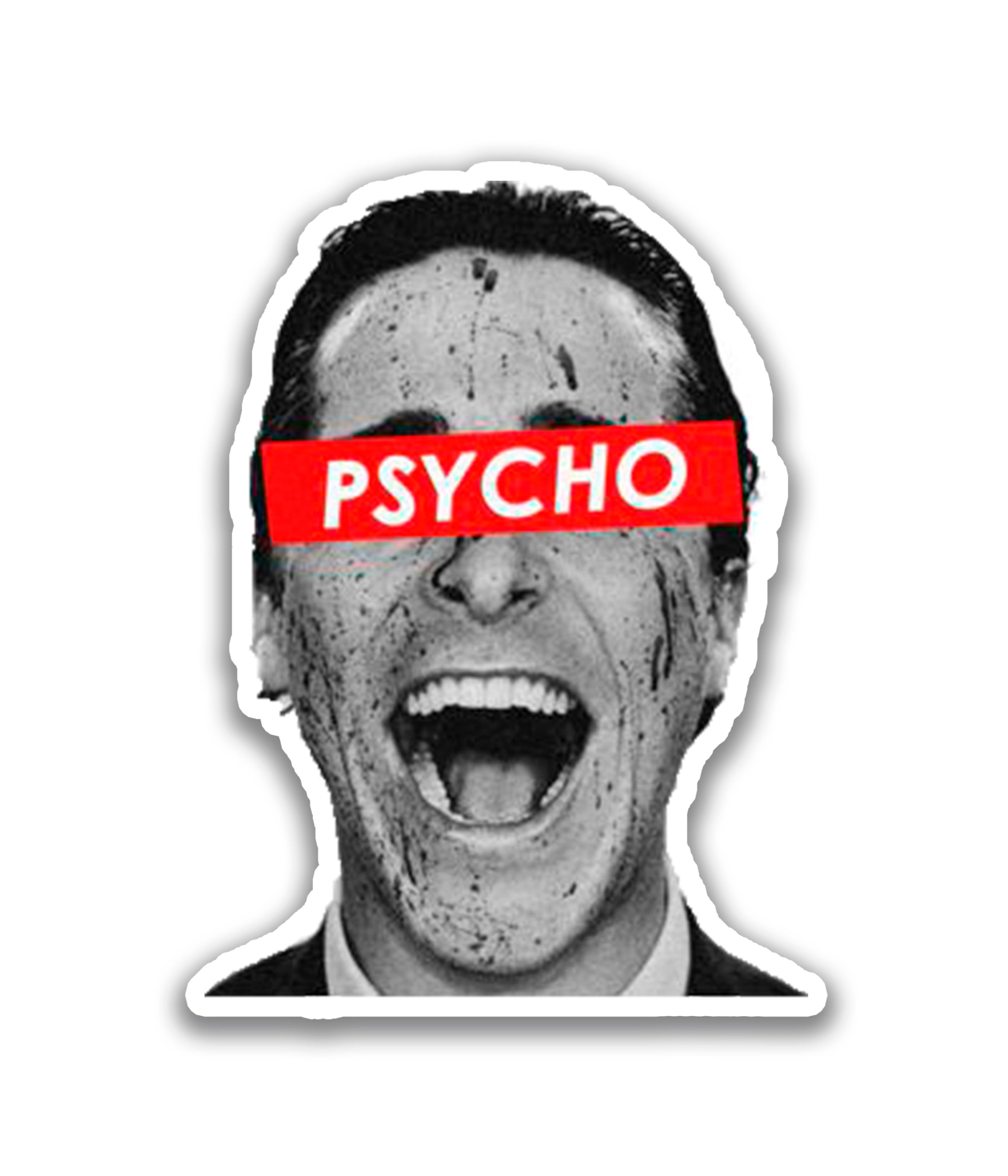 Psycho - Rei do Sticker
