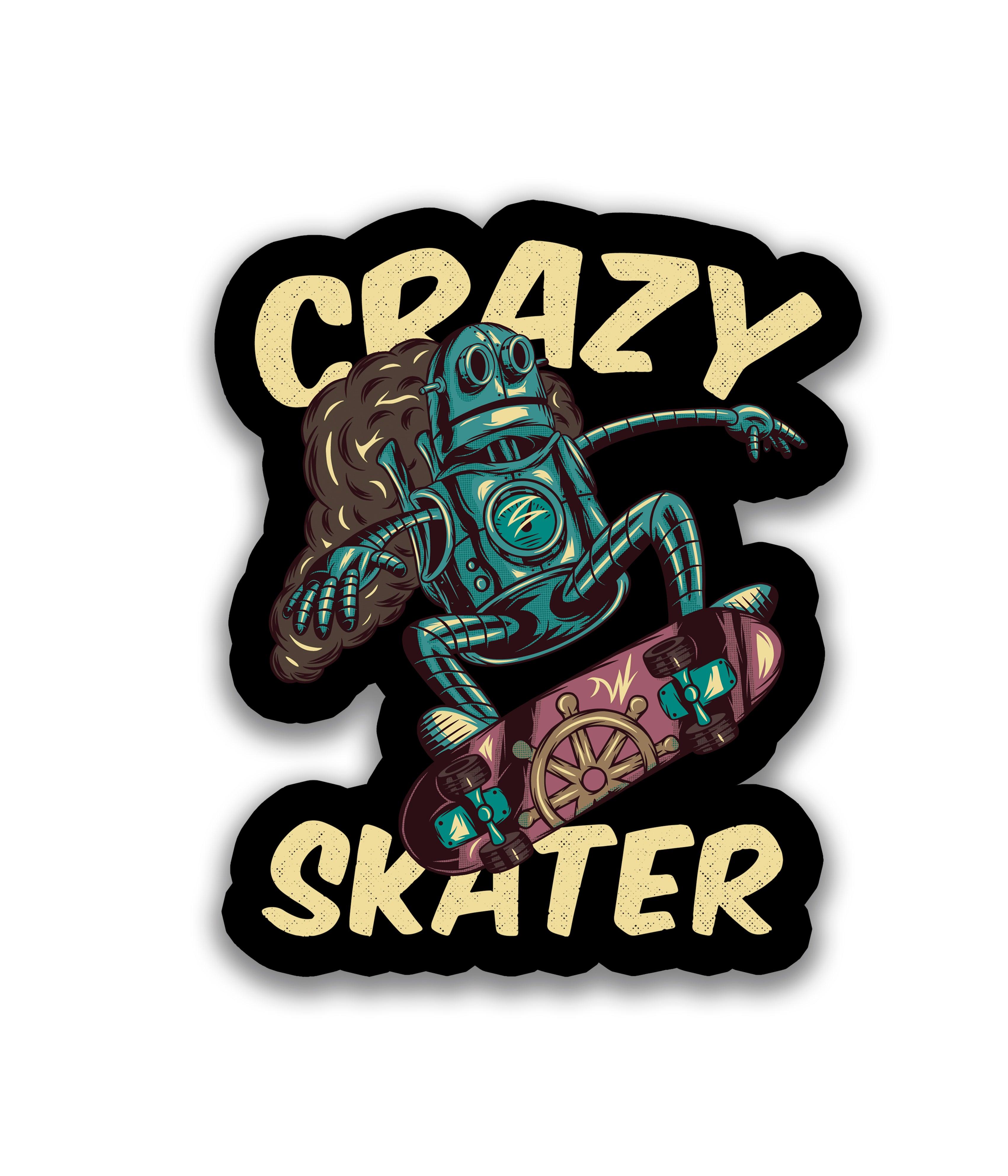 Skate Crazy - Rei do Sticker