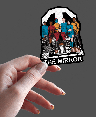 The Mirror - Rei do Sticker